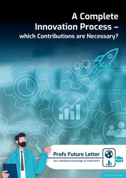 A Complete Innovation Process – which Contributions are Necessary?