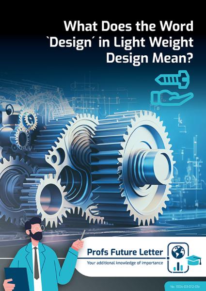 What Does the Word 'Design' in Light Weight Design Mean? - 5 Pages
