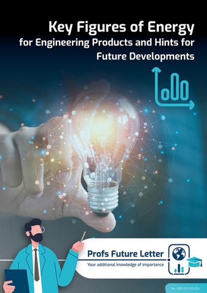 Key Figures of Energy for Engineering Products and Hints for Future Developments - 6 Pages