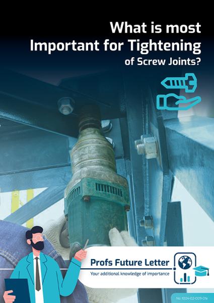 What is Important for Tightening of Screw Joints? - 6 Pages